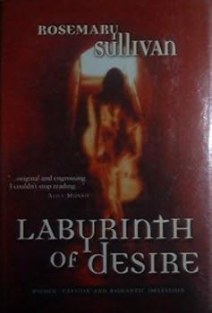 Hardcover Labyrinth of Desire: Women, Passion, and Romantic Obsession Book