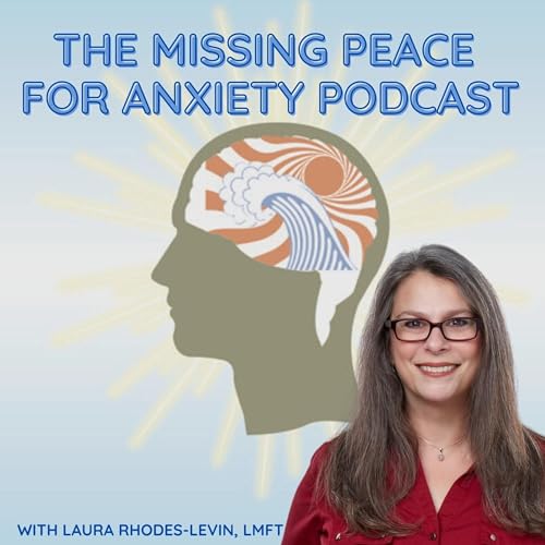 Couverture de The Missing Peace for Anxiety