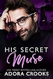 adorable caro und luis  His Secret Muse (His Secret Love Book 2) (English Edition)