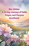 olive jacket womens  She Abides: A 31-Day Journey of Faith, Prayer, and Purpose Devotional (English Edition)