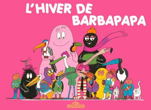 L'hiver de Barbapapa [French] 2878812662 Book Cover