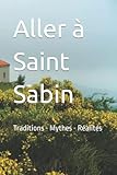 saint sabine born  Aller à Saint Sabin: Traditions - Mythes - Réalités