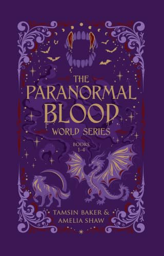 The Paranormals Blood World: Books 1-4: A Why Choose Paranormal Romance Collection (Amelia Shaw Reverse Harem boxsets Book 3)