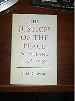 Justices of the Peace in England, 1558-1640 B007BOQGZG Book Cover