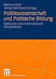 Politikwissenschaft und Politische Bildung: Nationale und internationale Perspektiven