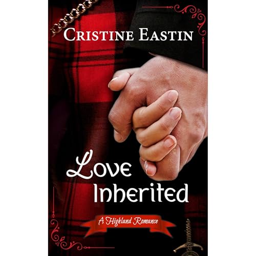 Love Inherited Audiolibro Por Cristine Eastin arte de portada