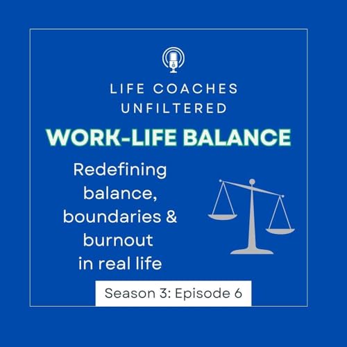 Is Work&ndash;Life Balance Bulls**t? Redefining Balance, Boundaries and Burnout in Real Life