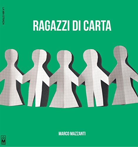 Ragazzi di carta Ragazzi di carta