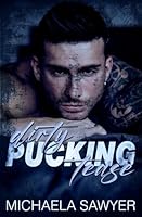 Dirty Pucking Tease: A Forbidden Stepbrother Romance (Hard to Love) B0CSTDZH62 Book Cover