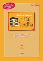 Cahier d’activités sur le Hajj et Aïd al-Adha (French Edition) 1953836968 Book Cover