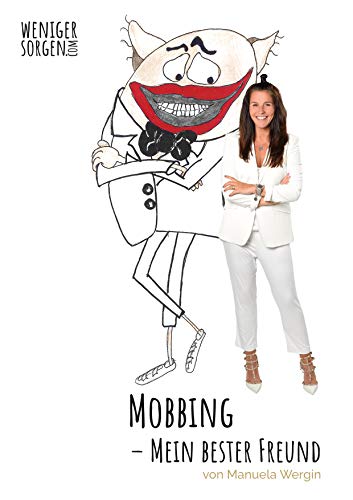 MOBBING - MEIN BESTER FREUND