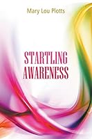 Startling Awareness 1942296878 Book Cover