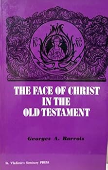 Paperback The Face of Christ in the Old Testament Book