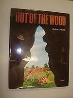 Out of the Wood 019273153X Book Cover
