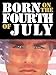 Born on the Fourth of July