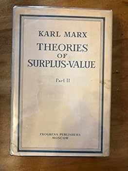 Hardcover Theories of Surplus-Value (Part II) (Volume IV of Capital) Book