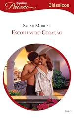 Capa de Escolhas do Coração: Harlequin Paixão Clássicos - ed.05
