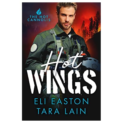 Hot Wings: A Battle-of-the-Alphas, Two Hot Firefighters, MM Romance (The Hot Cannolis) (English Edition)