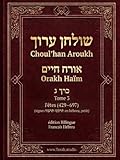 Choul'han Aroukh — Or Ha'Haïm Tome 3: Texte hébreu avec traduction française — Fêtes (429–697)