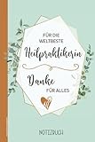 Geschenk für Heilpraktiker: Schönes Notizbuch für Heilpraktikerin der Osteopathie und Naturheilkunde ein praktisches Zubehör für die Psychotherapie Praxis