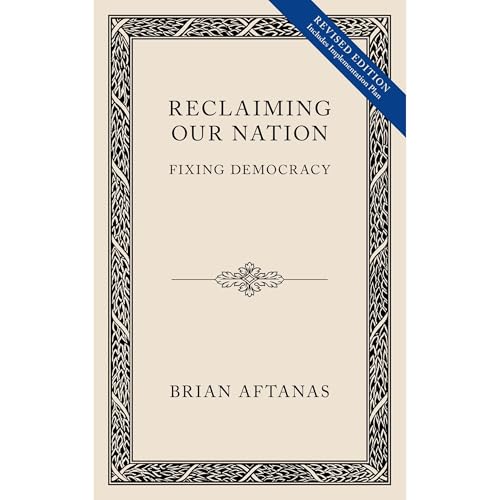 Reclaiming Our Nation by Brian Aftanas episode artwork