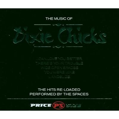 Music of the Dixie Chicks