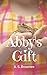 Abby's Gift