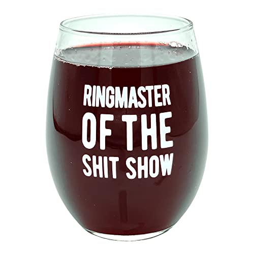 Ring Master Of The Shit Show Wine Glass Funny ...