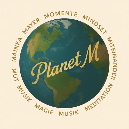 『Planet M - Podcast für Bewusstsein und Transformation』のカバーアート
