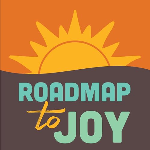 Couverture de Roadmap to Joy: A Mental Health Podcast