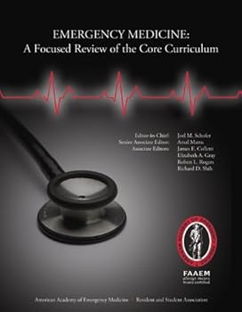 Perfect Paperback Emergency Medicine: A Focused Review of the Core Curriculum Book