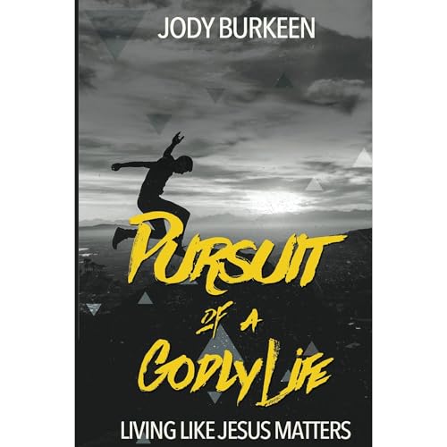 Pursuit of a Godly Life Audiolibro Por Jody Burkeen arte de portada