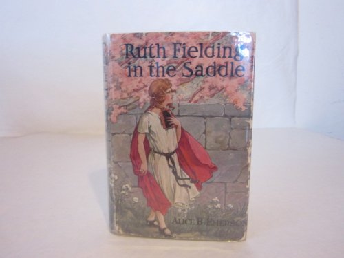 ruth fielding in the saddle B000GQYL6W Book Cover