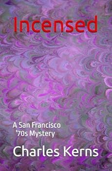 Paperback Incensed: A San Francisco ‘70s Mystery Book