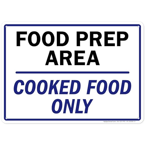Food Prep Area Cooked Food Sign