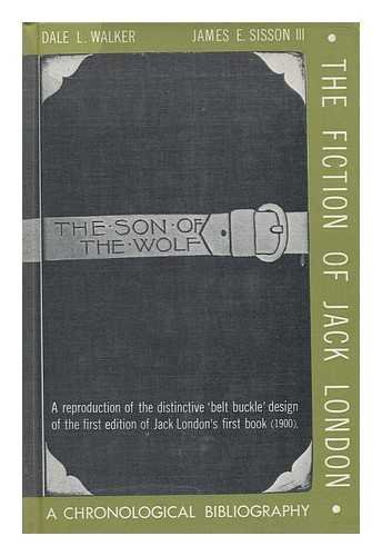Cover of The Fiction of Jack London: A Chronological Bibliography