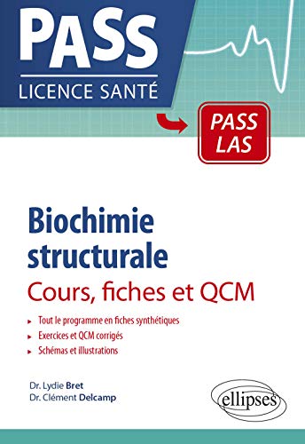 Biochimie structurale - Cours, fiches et QCM (PASS – Licence santé) Gratuit