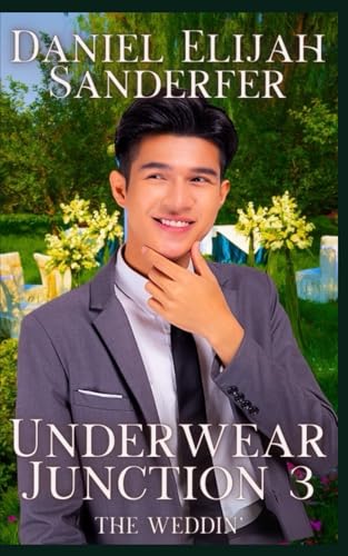 Underwear Junction 3: The Weddin'