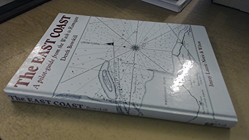 The East Coast: A Pilot Guide from the Wash to Ramsgate