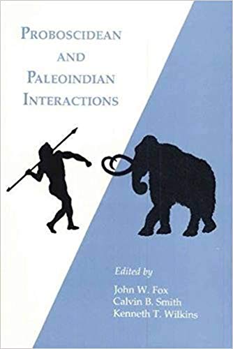 Proboscidean and Paleoindian Interactions