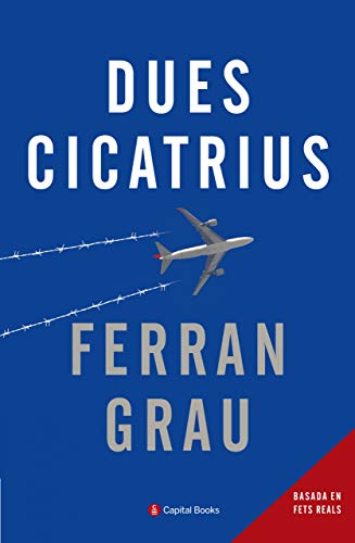 Dues Cicatrius: 4 (Capital Books)