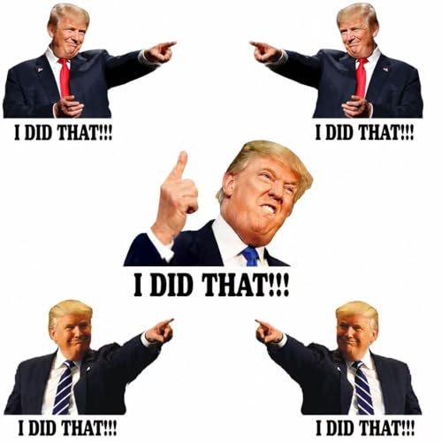 Image of I Did that Trump Stickers, 100 Pcs Trump I Did that Stickers, Funny I Did that Stickers, Mixed 5 Different Patterns, 3 inch Large Size (100 Pcs Style C)