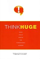 Think Huge 0981857302 Book Cover