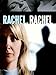 Rachel, Rachel