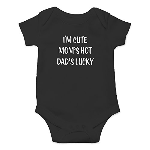 Crazy Bros Tees I'm Cute, Mom's Hot, Dad's Lucky Baby Bodysuit Adorable Unisex Romper Boy Newborn Clothes (12 Months, Black)