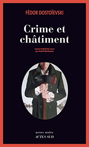 Crime et châtiment (Actes noirs)