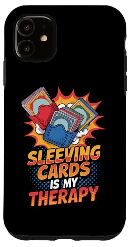 Sleeving Cards Is My Therapy ʔg[fBOJ[h X}zP[X iPhone 11 p