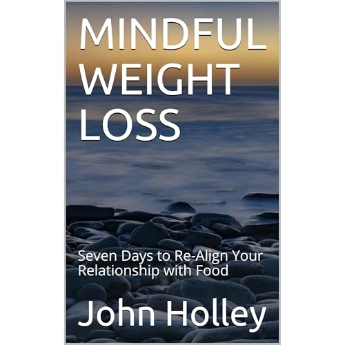 MINDFUL WEIGHT LOSS Audiolibro Por John Holley arte de portada