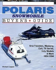 Paperback Illustrated Polaris Snowmobile Buyer's Guide (Illustrated Buyer's Guide) Book