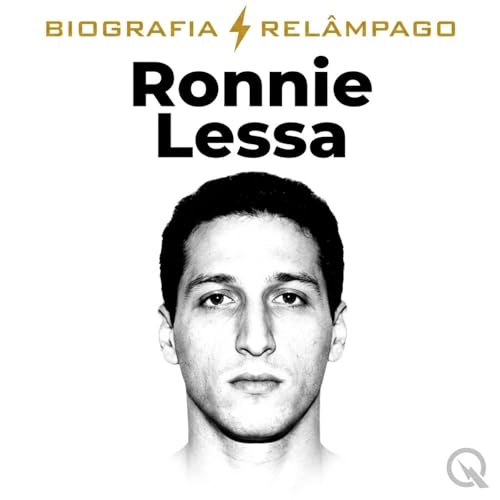 Ronnie Lessa (Parte 1 &mdash; Hist&oacute;ria Completa)